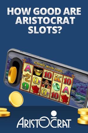 Best Aristocrat Casinos 2023 – Top Online Sites with Aristocrat Games.